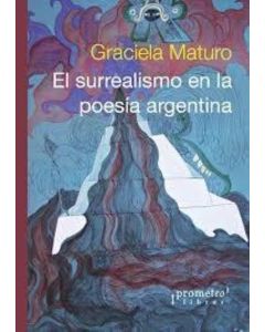 SURREALISMO EN LA POESIA ARGENTINA, EL