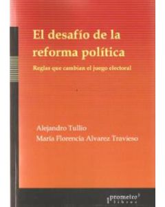 DESAFIO DE LA REFORMA POLITICA, EL