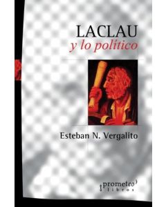 LACLAU Y LO POLITICO