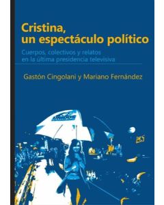 CRISTINA UN ESPECTACULO POLITICO