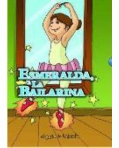 ESMERALDA, LA BAILARINA