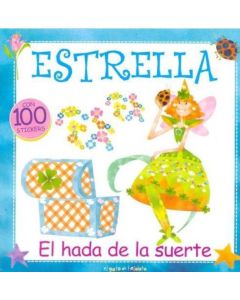 ESTRELLA, EL HADA DE LA SUERTE