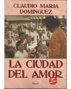 CIUDAD DEL AMOR, LA