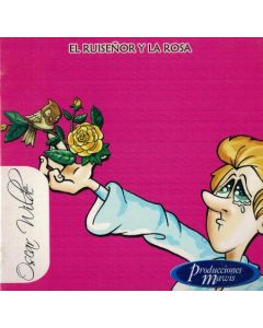 RUISEÑOR Y LA ROSA, EL