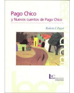 PAGO CHICO Y NUEVOS CUENTOS DE PAGO CHICO