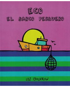 ECO EL BARCO PESQUERO