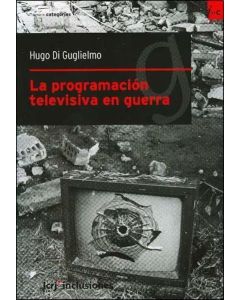 PROGRAMACION TELEVISIVA EN GUERRA, LA