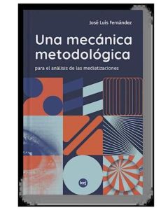 UNA MECANICA METODOLOGICA