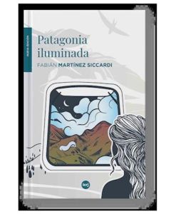 PATAGONIA ILUMINADA