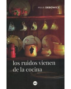 RUIDOS VIENEN DE LA COCINA, LOS