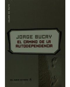 CAMINO DE LA AUTODEPENDENCIA, EL