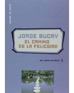 CAMINO DE LA FELICIDAD, EL