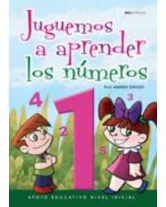 JUGUEMOS A APRENDER LOS NUMEROS