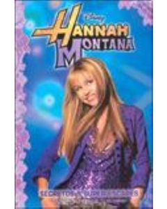 HANNAH MONTANA  SECRETOS Y SUPER ESCAPES