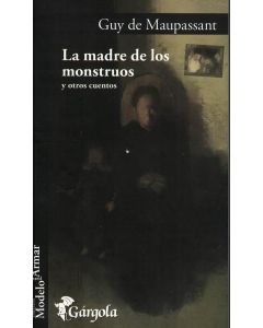 MADRE DE LOS MONSTRUOS, LA