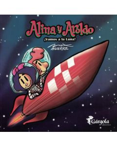 ALINA Y AROLDO 1 VAMOS A LA LUNA