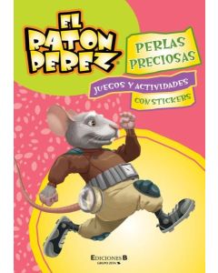 RATON PEREZ, EL -PERLAS PRECIOSAS-JUEGOS Y ACTIVIDADES C/STI