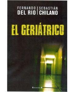 GERIATRICO, EL