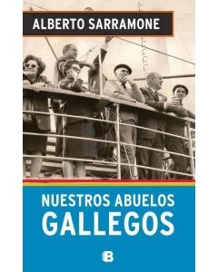 NUESTROS ABUELOS GALLEGOS