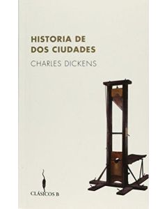 HISTORIA DE DOS CIUDADES