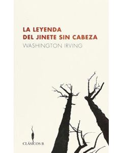 LEYENDA DEL JINETE SIN CABEZA, LA