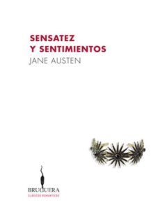 SENSATEZ Y SENTIMIENTOS