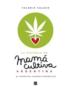 HISTORIA DE MAMA CULTIVA ARGENTINA, LA