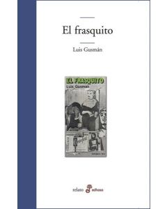 FRASQUITO, EL