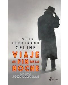 VIAJE AL FIN DE LA NOCHE