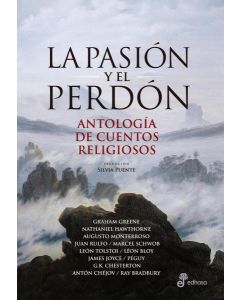 PASION Y EL PERDON, LA