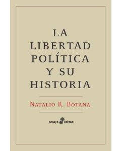 LIBERTAD POLITICA Y SU HISTORIA, LA