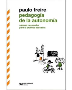 PEDAGOGIA DE LA AUTONOMIA