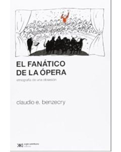 FANATICO DE LA OPERA, EL