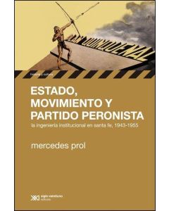 ESTADO MOVIMIENTO Y PARTIDO PERONISTA