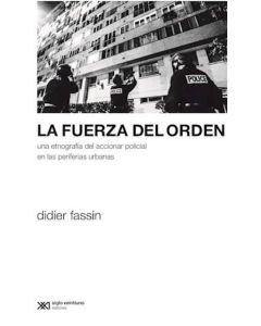 FUERZA DEL ORDEN, LA