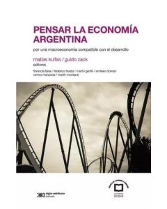 PENSAR LA ECONOMIA ARGENTINA