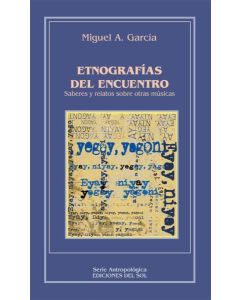 ETNOGRAFIAS DEL ENCUENTRO