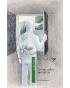 MUNDOS INVISIBLES, LOS