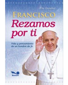 FRANCISCO REZAMOS POR TI