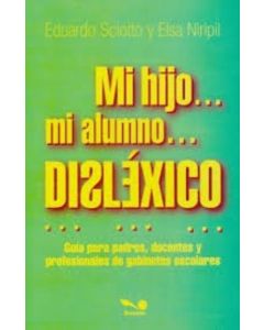 MI HIJO MI ALUMNO DISLEXICO