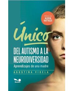 UNICO DEL AUTISMO A LA NEURODIVERSIDAD