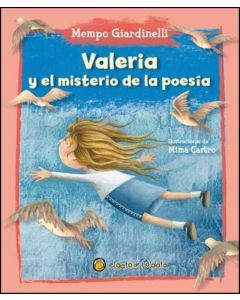 VALERIA Y EL MISTERIO DE LA POESIA