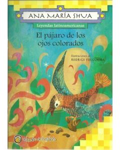 PAJARO DE LOS OJOS COLORADOS, EL