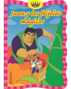 JUAN Y LOS FRIJOLES MAGICOS