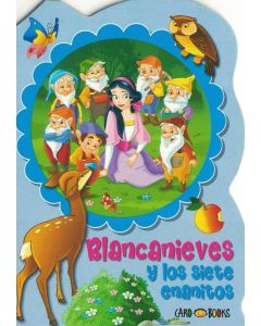 BLANCANIEVES Y LOS SIETE ENANITOS