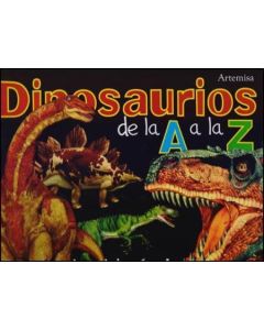 DINOSAURIOS DE LA A A LA Z