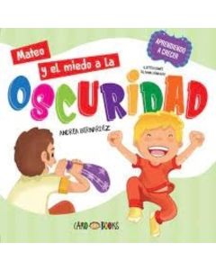 MATEO Y EL MIEDO A LA OSCURIDAD