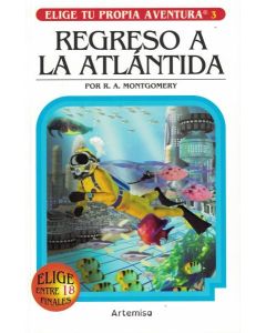 REGRESO A LA ATLANTIDA ELIGE TU PROPIA AVENTURA 3