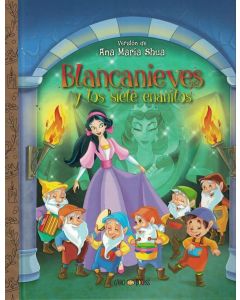 BLANCANIEVES Y LOS SIETE ENANITOS