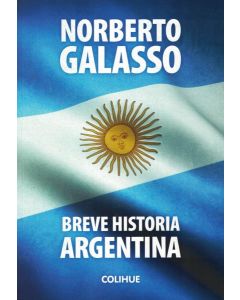 BREVE HISTORIA ARGENTINA